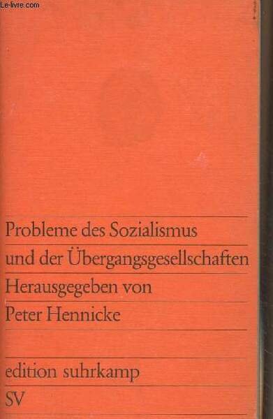 Probleme des Sozialismus und der Übergangsgesellschaften - "SV" n°640