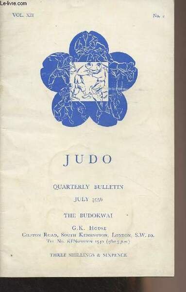 The Budokwai - Judo Quarterly Bulletin - Vol. XII n°2 …