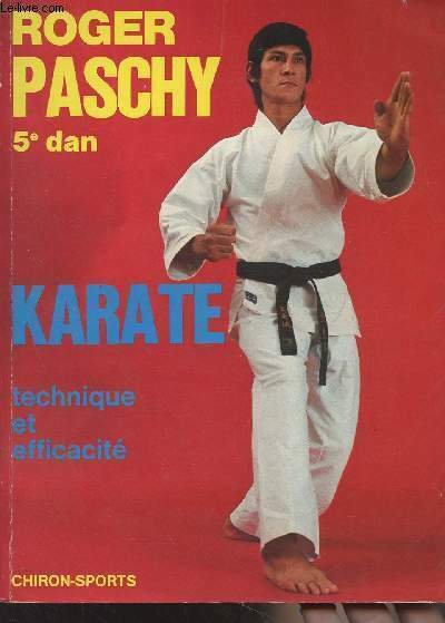 Karate, technique et efficacité