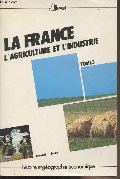 La France au milieu des années 80 - L'agriculture et …