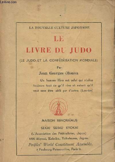 Le livre du judo (Le judo et la confédération mondiale)