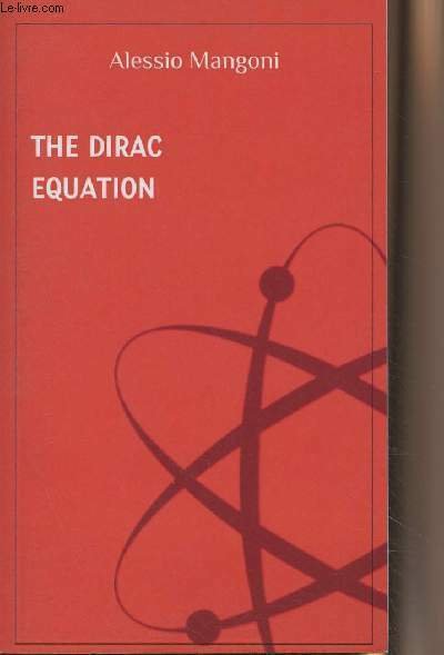 The Dirac Equation