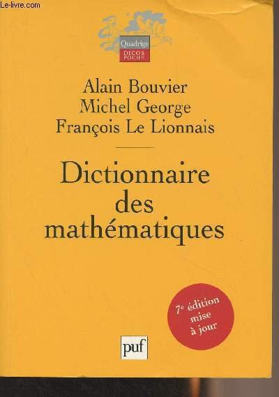 Dictionnaire des mathématiques - "Quadrige/Dicos poche"