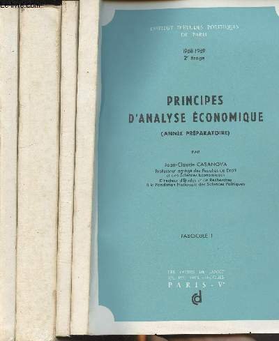 Principes d'analyse économique (Année préparatoire) - En 4 fascicules - …
