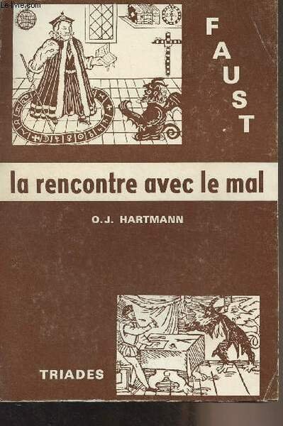 Faust : La rencontre avec le mal