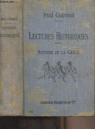 Lectures historiques - Histoire de la Grèce, La vie privée … | Immagine principale