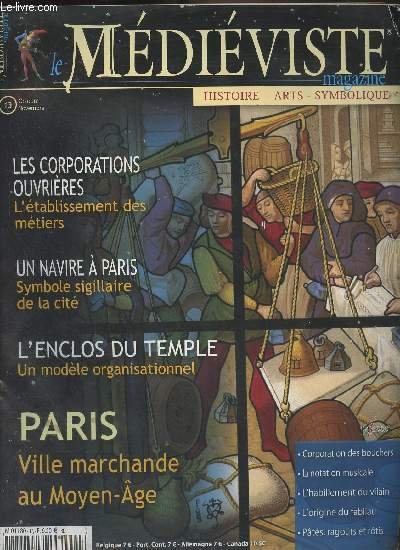 Le Médiéviste magazine - n°13 Oct. nov. - Les corporations …
