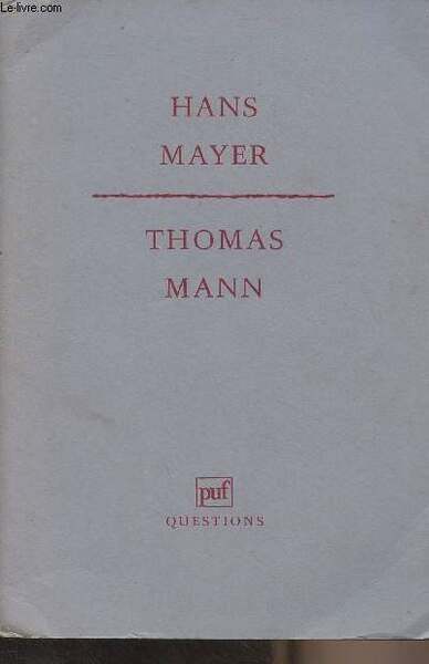 Thomas Mann - "Questions"