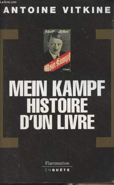 Mein Kampf, histoire d'un livre