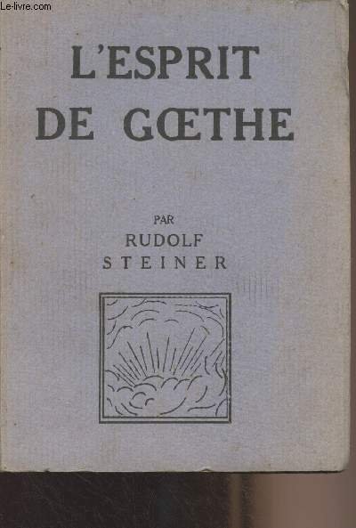 L'esprit de Goethe, d'après Faust et le conte du Serpent Vert