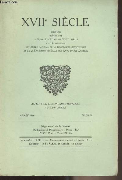 XVIIe Siècle - N°70-71 Année 1966 - Jean Meuvret : …