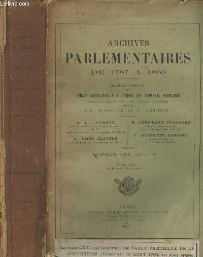 Archives Parlementaires de 1787 à 1860 - Recueil complet des …