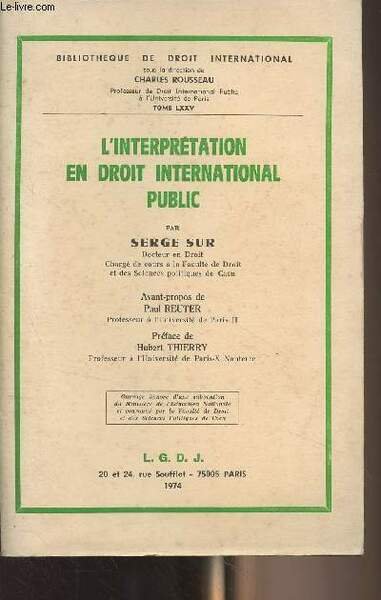 L'interprétation en droit international public - "Bibliothèque de droit international" … | Immagine principale