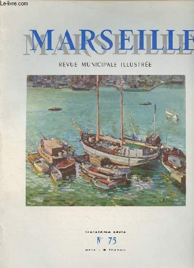 Marseille, n°75, 3e série - Nov. déc. 1968 - André … | Immagine principale