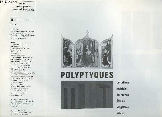 Le petit journal des grandes expositions n°211 - Polyptyques, le …