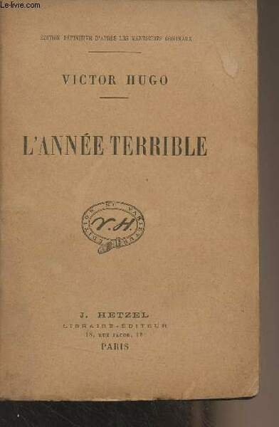 L'année terrible - Oeuvres complètes de Victor Hugo, poésie - …