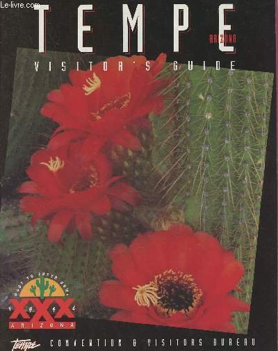 Tempe (Arizona) Visitor's guide - Host to Super Bowl 1996 …