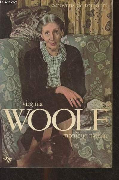 Virginia Woolf - "Ecrivains de toujours" n°35