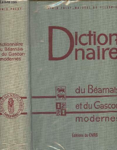Dictionnaire du Béarnais et du Gascon Modernes (Bassin Aquitain) - …
