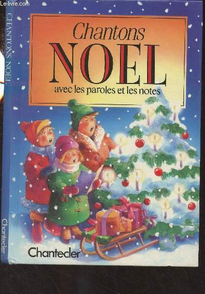 Chantons Noël avec les paroles et les notes
