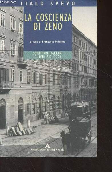 La coscienza di Zeno (a cura di Francesco Palermo)