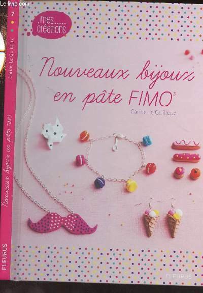 Nouveaux bijoux en pâte FIMO - "Mes créations" N°7