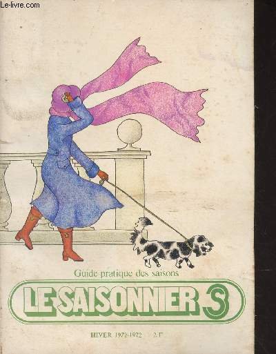 Le Saisonnier, guide pratique des saisons - Hiver 1971-1972 - … | Immagine principale