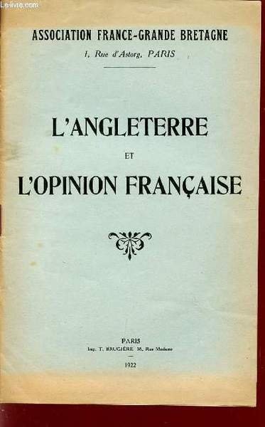 L'ANGLETERRE ET L'OPINION FRANCAISE.