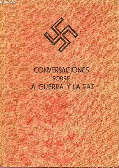 CONVERSACIONES SOBRE - LA GUERRA Y LA PAZ. | Immagine principale