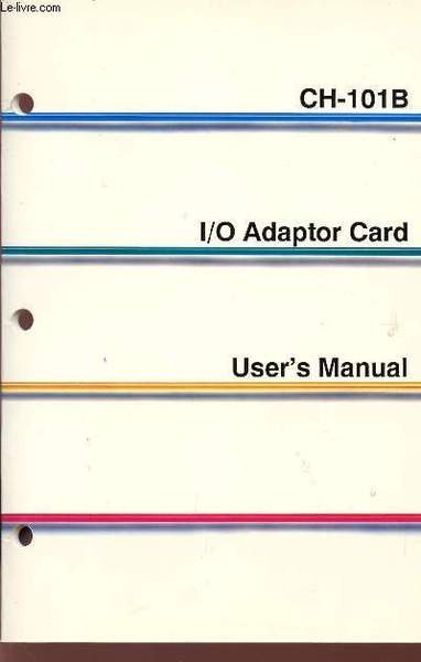 USER'S MANUAL / CH-101B / I/O ADAPTOR CARD . | Immagine principale