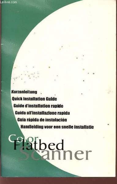 GUIDE D'INSTALLATION RAPIDE / COLOR FLATBED SCANNER. | Immagine principale