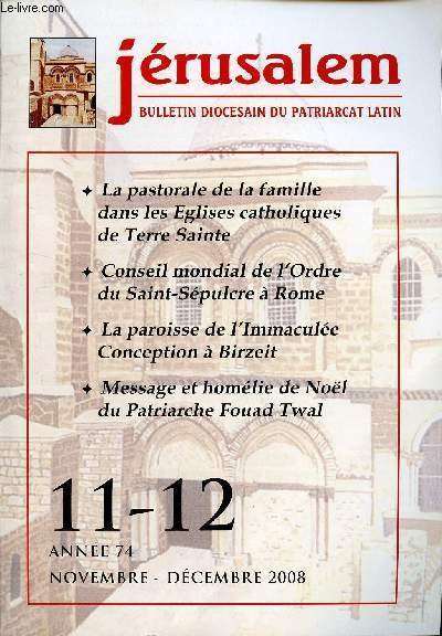 JERUSALEM / BULLETIN DIOCESAIN DU PATRIARCAT LATIN / N�11 - … | Immagine principale
