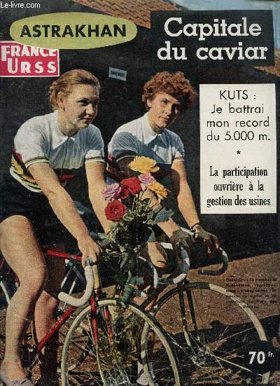 FRANCE URSS / OCTOBRE 1958 - N�156 / ASTRAKHAN - …