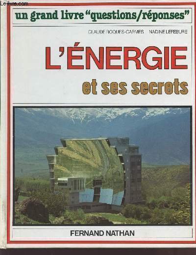 L'ENERGIE ET SES SECRETS.