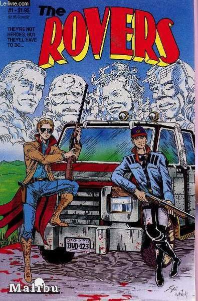 THE ROVERS - THEY'RE NOT HEROES, BUT THEY'LL HAVE TO … | Immagine principale