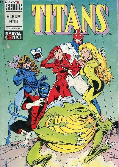 TITANS - MARVEL COMICS - ALBUM N�54 (N�160, 161, 162).