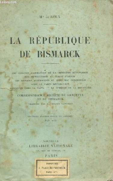 LA REPUBLIQUE DE BISMARCK / LES ORIGINES ALLEMANDES DE LA … | Immagine principale