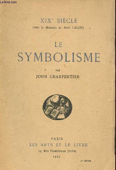 LE SYMBOLISME / COLLECTION "XIXe SIECLE". | Immagine principale