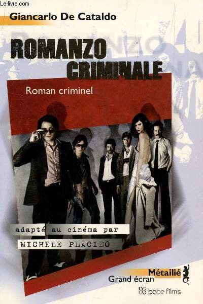 ROMANZO CRIMINALE - ROMAN CRIMINEL / ADAPTE A UCINEMA PAR …