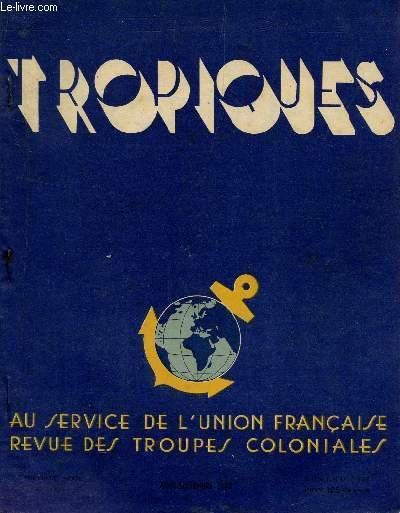TROPIQUES / N� 302 - AOUT-SEPTEMBRE 1948 / AU SERVICE …