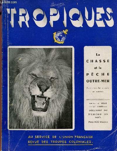 TROPIQUES : LA CHASSE ET LA PECHE OUTRE MER / …