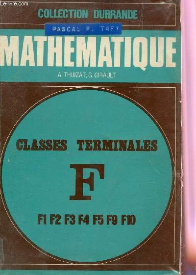 MATHEMATIQUES - CLASSES TERMINALES F / COLLECTION DURRANDE / 2e … | Immagine principale