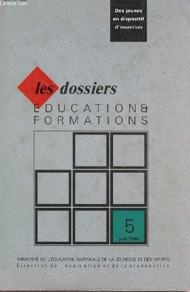 LES DOSSIERS -EDUCATION FORMATIONS - JUIN 1990 / DES JEUNES … | Immagine principale