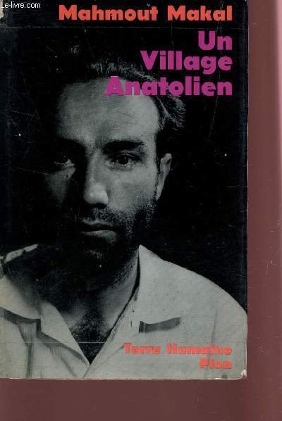 UN VILLAGE ANATOLIEN - RECIT D'UN INSTITUTEUR PAYSAN / COLLECTION … | Immagine principale