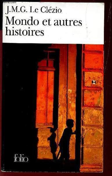 MONDO ET AUTRES HISTOIRES / COLLECTION FOLIO. | Immagine principale