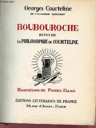 BOUBOUROCHE SUIVI DE LA PHILOSOPHIE DE COURTELINE. | Immagine principale