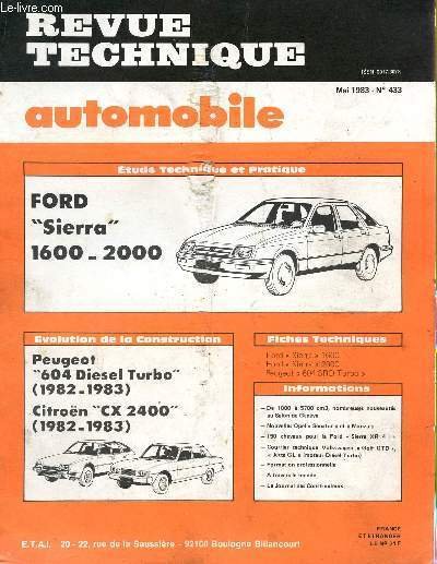REVUE TECHNIQUE AUTOMOBILE / MAI 1983 - N�433 / FORD …
