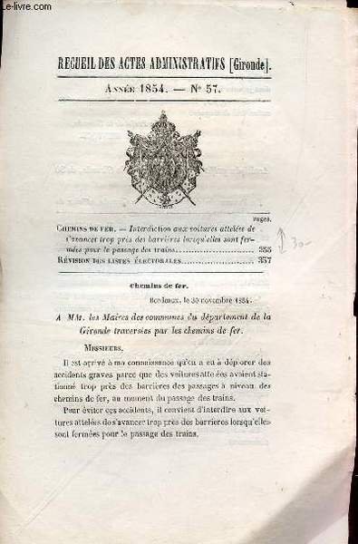 RECUEIL DES ACTES ADMINISTRATIFS (GIRONDE) - ANNEE 1854 - N�57 …