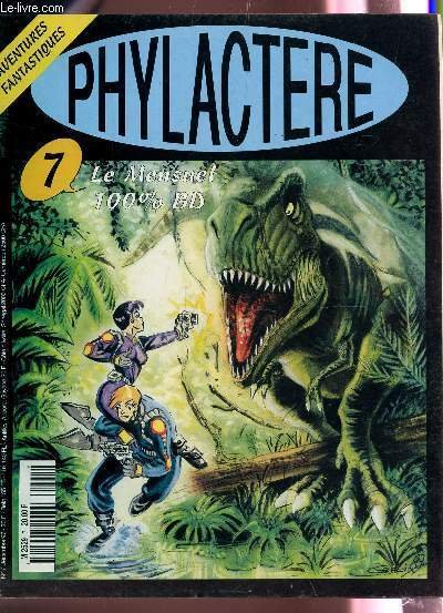 PHYLACTERE, LE MNESUEL 100% BD - N�7 / GRALIX, PHAY, …