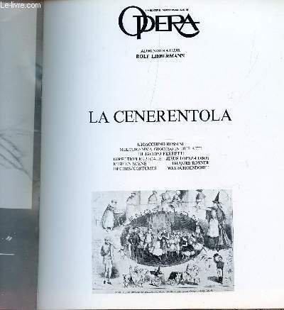 PLAQUETE DU THEATRE NATIONAL DE L'OPERA / LA CENERENTOLA, GIOCCHINO ROSSINI .